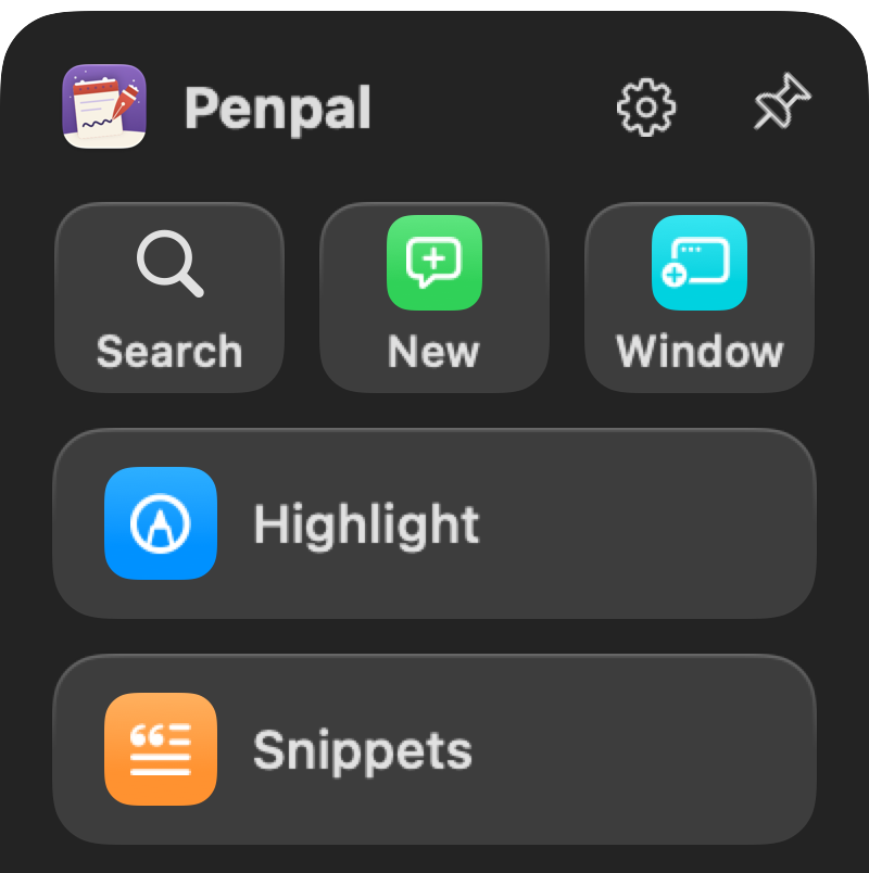 The top of Penpal's dock in dark mode: Search, New and Window under the header, then Highlight and Snippets